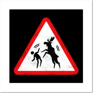 Warning: Moose Posters and Art